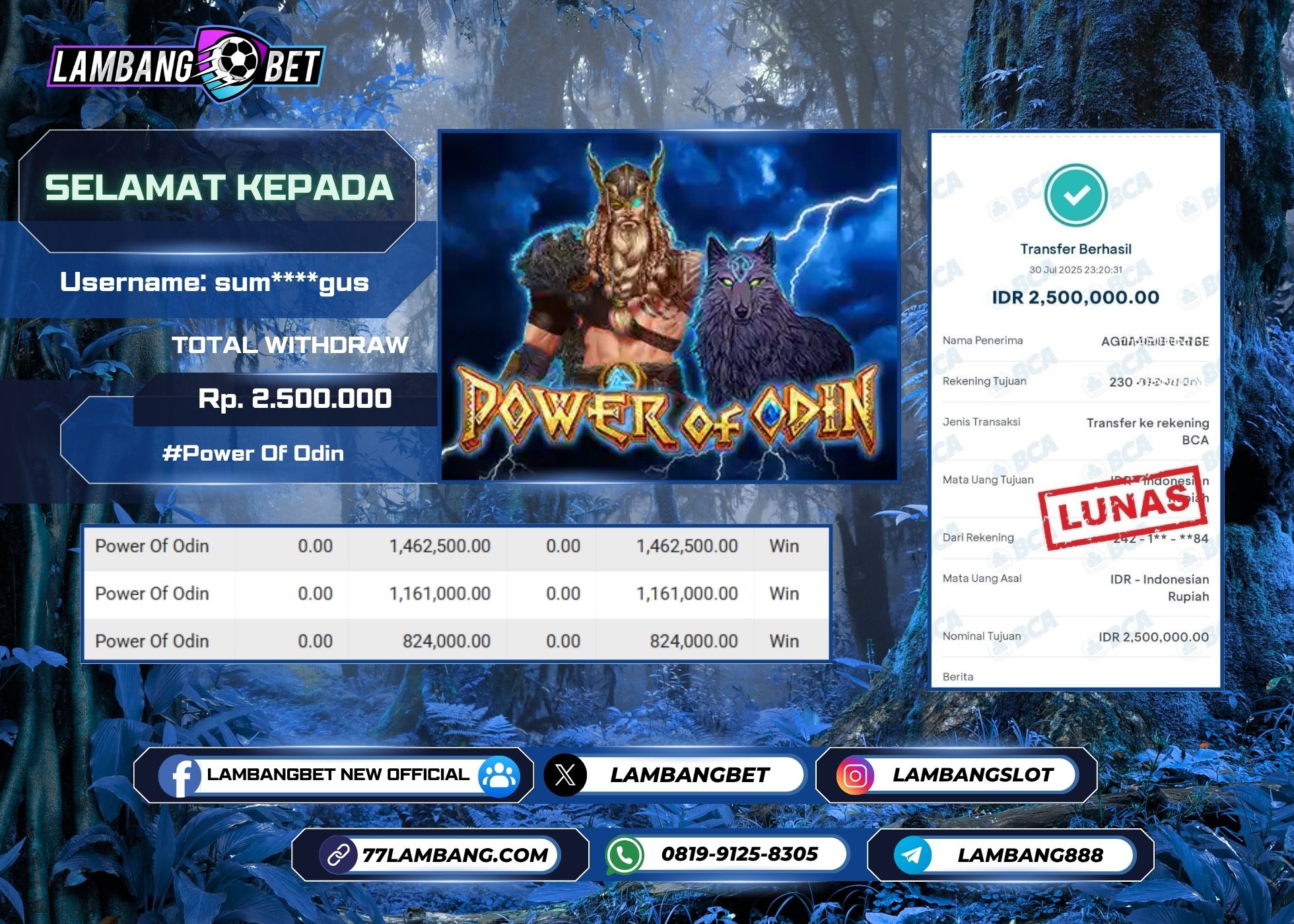 LAMBANGBET [30 JULY 2025] JACKPOT SLOT Power of Odin "Rp2.500.000" LUNAS